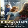Bridgerton Romancing Mr Bridgerton by Julia Quinn Paperback Book 9780349438467