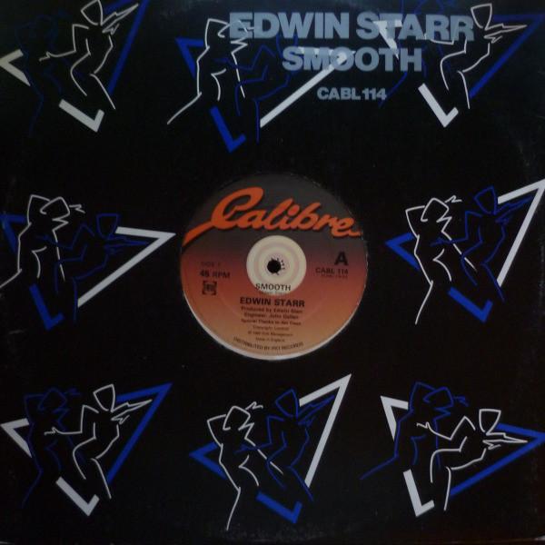 

12inch Record EDWIN STARR - Smooth CABL114 Calibre 1983 UK Soul/Funk Used