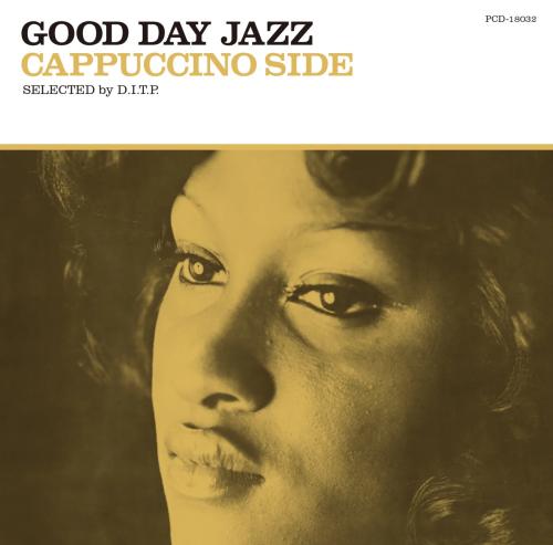 CD VARIOUS - Good Day Jazz Cappuccino Side PCD18032 P-VINE 2020 Japan Obi Jazz