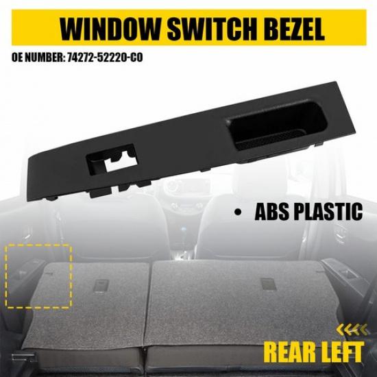For Toyota Yaris 2012-2014 74272-52220-C0 Window Switch Control Panel Bezel Trim