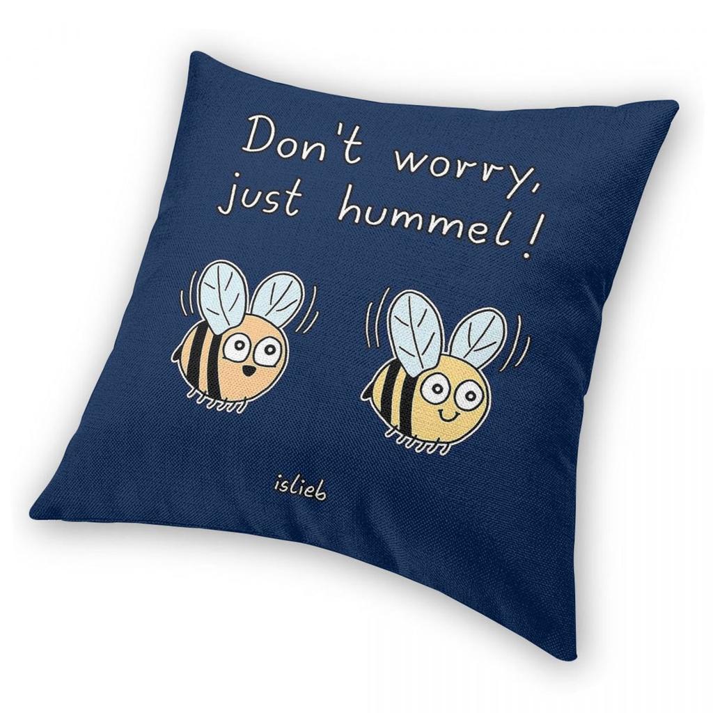 Don'T Worry Just Hummel Bumblebee Square Pillowcase Polyester Linen Velvet Printed Zip Decorative Throw Pillow Case Room Cover