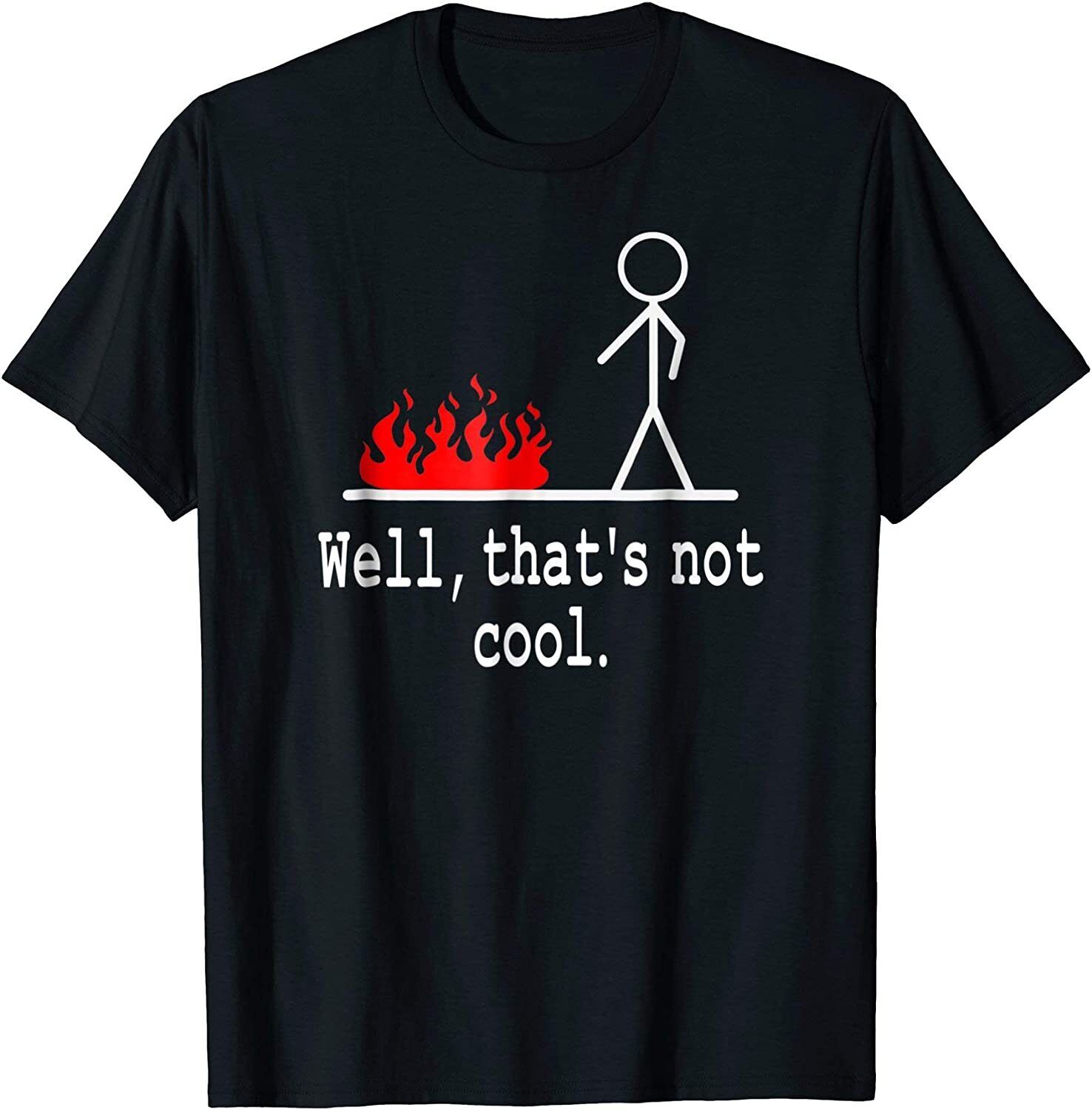 

Ropa Hombre Retro Style Crewneck Streetwear Man Sarcastic Pun Well That s Not Cool T Shirt Y2k Top Funny Tee 5XL різнокольоровий