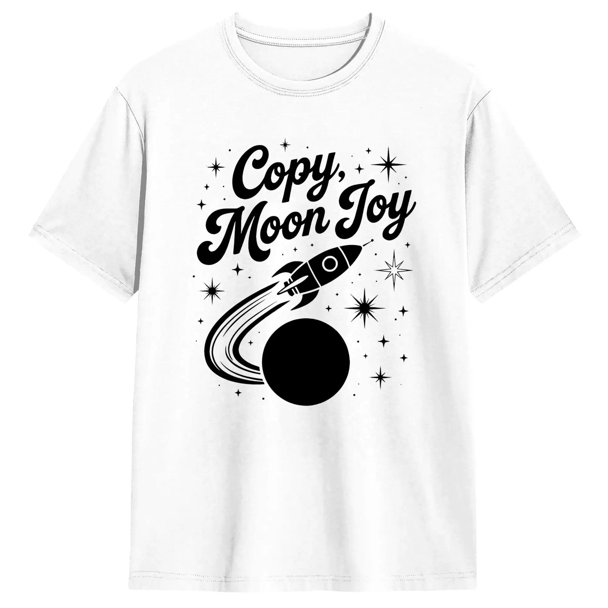 

2026 Summer Fashion Tee Copy Moon Joy TShirt Unisex Novelty Cotton Tee Shirt Crewneck Short Sleeve T Shirt Original Clothes Y2K S