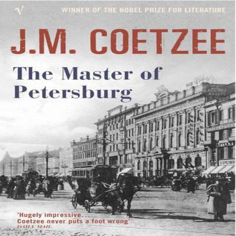 The Master of Petersburg by J.M. Coetzee Paperback Book 9780099470373