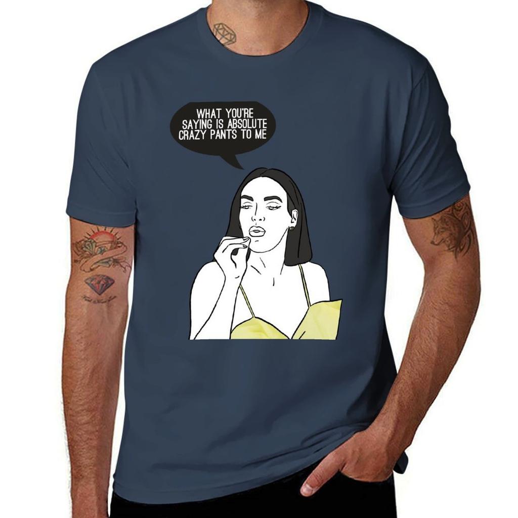 Crazy Pants T-Shirt t shirts for man cotton funny man t shirt cotton high quality t shirt man designer T-Shirt