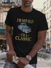 Vintage "I'm Not Old I'm A Classic" Retro Car Graphic T-shirt - 100% Polyester Lightweight 180gsm