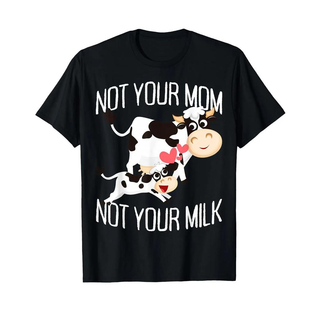 Not Your Mom Milk Mum Vegetarian Go Vegan T Shirt Vintage Soft Graphic Casual Fashion Comfortable Stylish Versatile