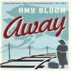 Away by Amy Bloom Paperback Book 9781847080134