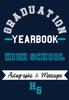 Buch High School Yearbook : Capture the Special Moments of School, Graduation and College