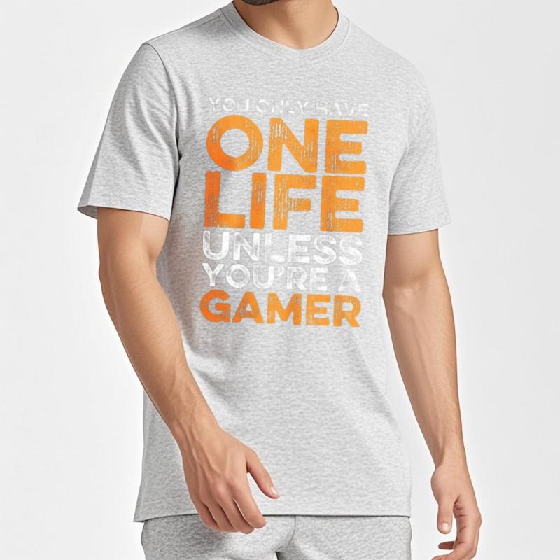 New Tee Plus Size Tshirt Soft For Unisex Crew Neck Tshirt Graphic You Only Have One Life Unless Youre A Gamer Retro Unisex Teeshirt