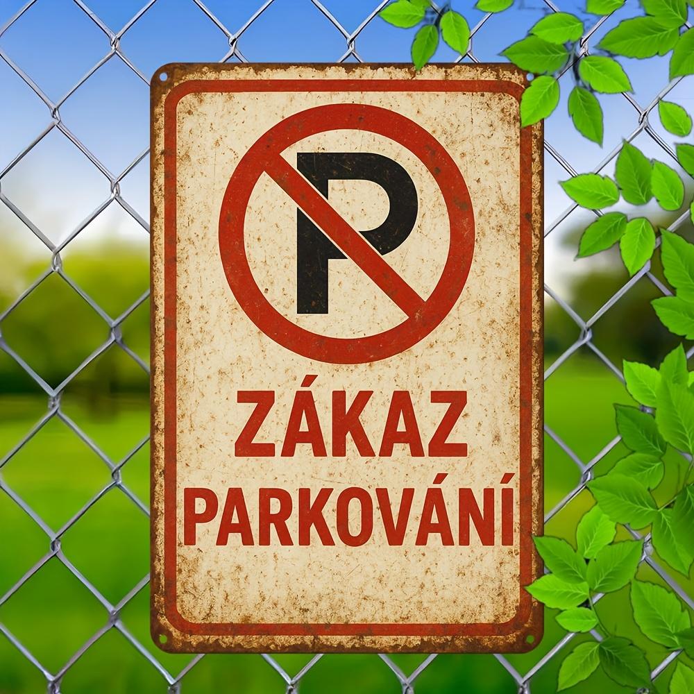 D Flat A D Flat Vintage Czech Slogan Metal Wall Art XCm Aluminum Sign Featuring a Humorous No Parking Design Perfec