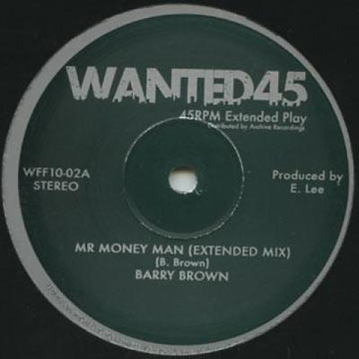 10inch Record BARRY BROWN - Mr Money Man (Extended Mix) WFF1002 Wanted 45 1977 UK Reggae, Ska & Dub