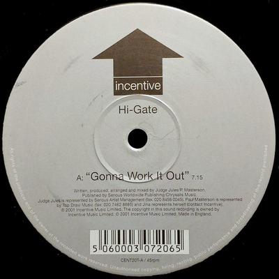 12inch Record HI-GATE - Gonna Work It Out CENT20T Incentive 2001 UK Dance & Electronica Used