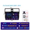 Car Radio Android 17 For Suzuki Swift 2003-2010 Navigation Multimedia Video Player Carplay Auto Head Unit BT Stereo GPS 4G WIFI