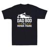 It's Not A Dad Bod It's A Father Figure Funny Fathers Day Gift Men's T-Shirt Tee