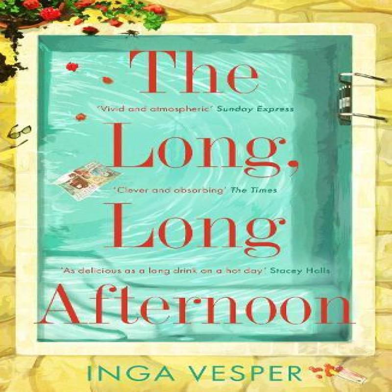 The Long Long Afternoon by Inga Vesper Paperback Book 9781838772284