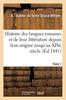 Kniha Histoire Des Langues Romanes Et De Leur Litterature Depuis Leur Origine Jusqu'au Xive Siecle. Tome 1