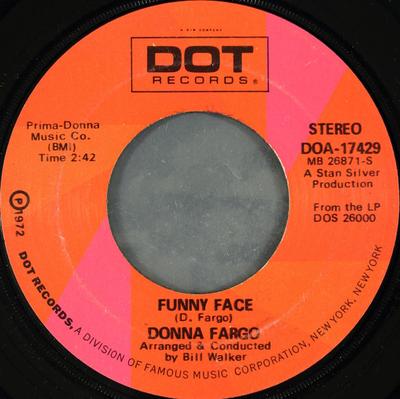 7inch Record DONNA FARGO - Funny Face DOA17429 DOT 1972 US Rock Used