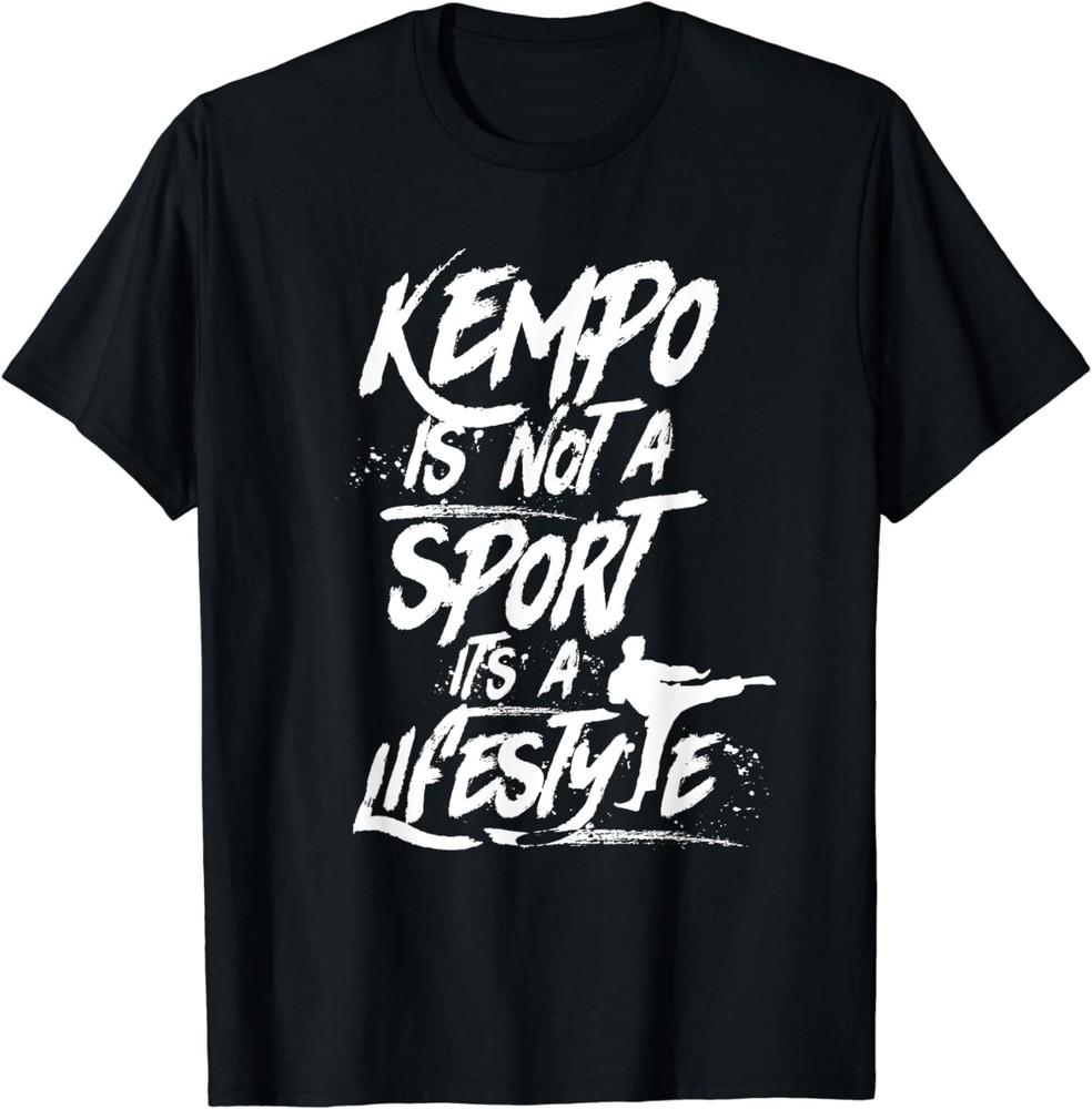 

New Limited Kempo Is No Sport It Is A Lifestyle Kenpo Shaolin Karate T-Shirt Tops Tee L