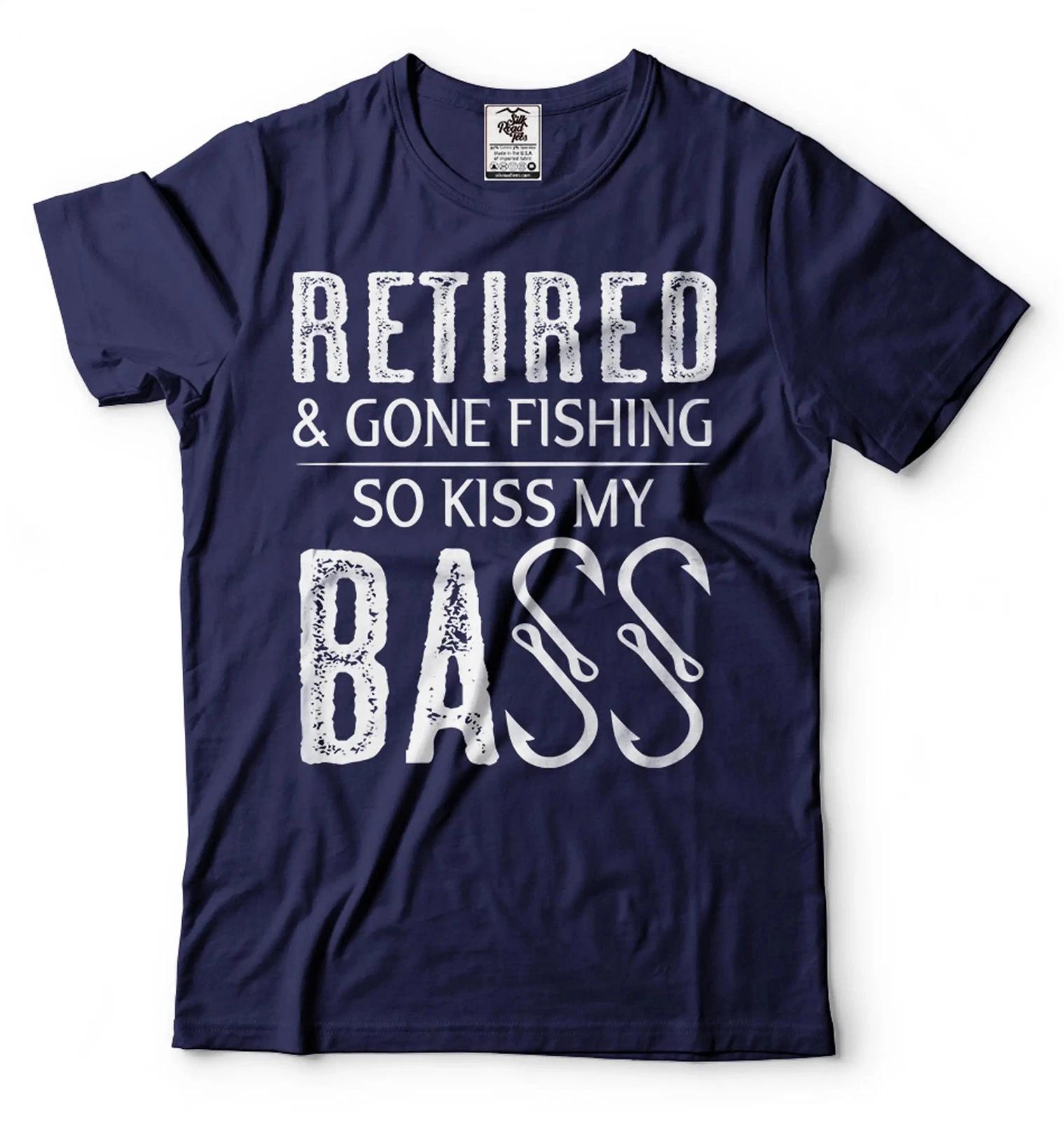 Mens Retired Shirt Gone Fishing So Kiss My Bass Shirt Fishing Joke Shirt For Dad XL