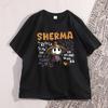 Sherman Song Tshirt Fun Game Quotes Tshirt 2026New Cotton Casual Short Sleeve Round Neck Tshirt Street Wear Mens Womens Top