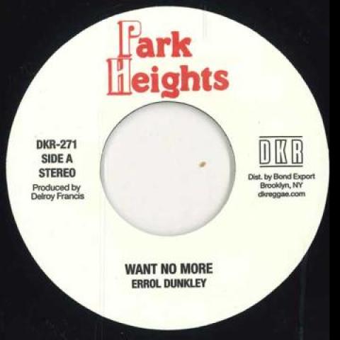 

7-дюймовая пластинка ERROL DUNKLEY - Want No More / Version DKR271 Park Heights/Bo 2024 US Регги, Ска и Даб