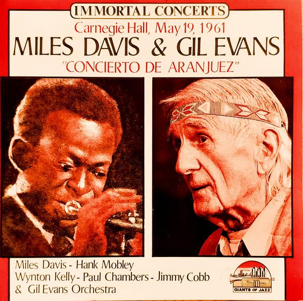 

CD MILES DAVIS GIL EVANS Concierto De Aranjuez CD53023 Giants Of Jazz 1988 France Jazz Used