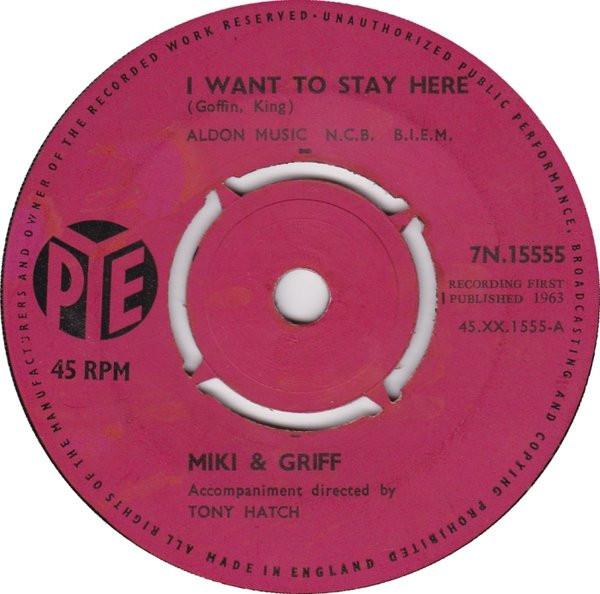 

7inch Record MIKI & GRIFF - I Want To Stay Here 7N15555 Pye Records 1963 UK Pop Used