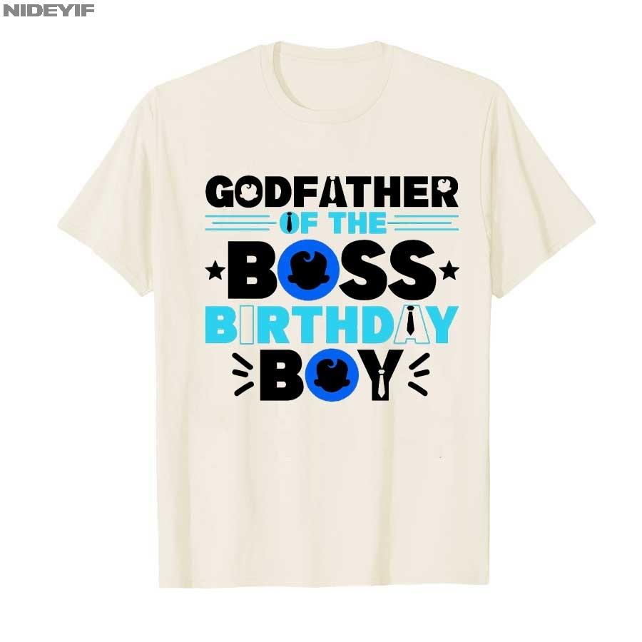 Godfather of The Boss Birthday Boy Baby Decor Family Matchin T-shirt For Men Women 100% Cotton T Shirts Short Sleeve Tops 1027-2