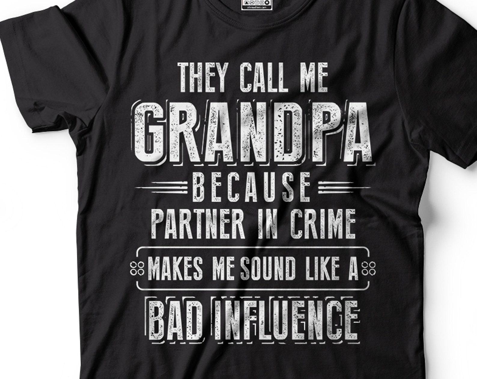 Funny Grandpa Shirt Grandpa Partner In Crime T-Shirt Funny Shirt For Men Grandfather Shirt Fathers Day Gift Papa Shirt Grandpa Gift Ideas 4XL