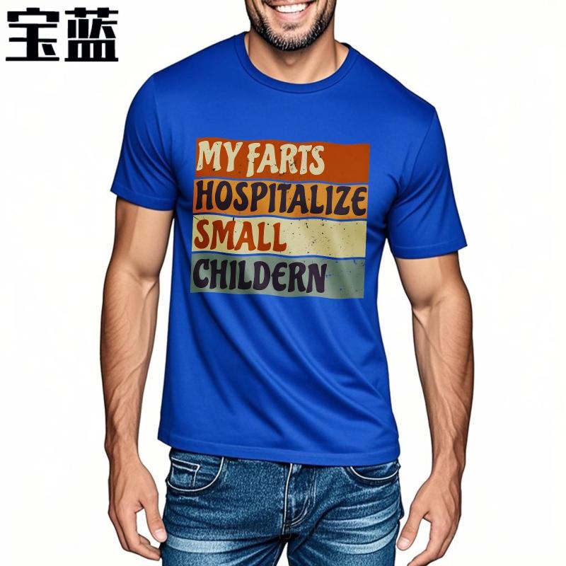 Mens tshirt Cotton Shirt Graphic Summer Unisex Tshirt My Farts Hospitalize Small Children Short Sleeve Printed O Neck Tops
