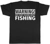 Warning May Start Talking About Fishing Unisexs Unisexs TShirt