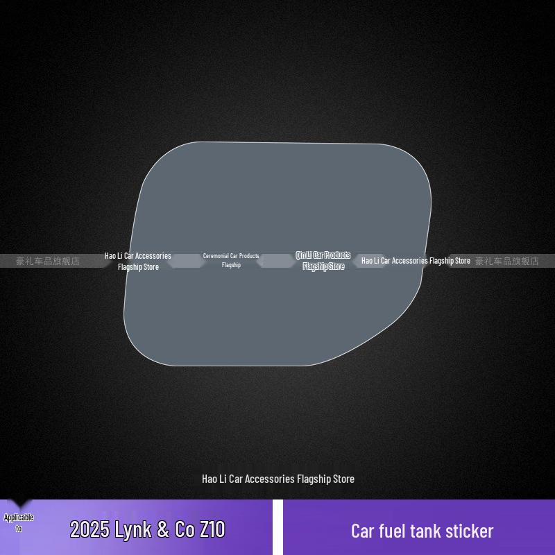 

Lynk & Co Z10 Fuel Tank Sticker & TPU Protective Film - Fits 25 Models