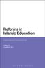 Kniha Reforms In Islamic Education : International Perspectives
