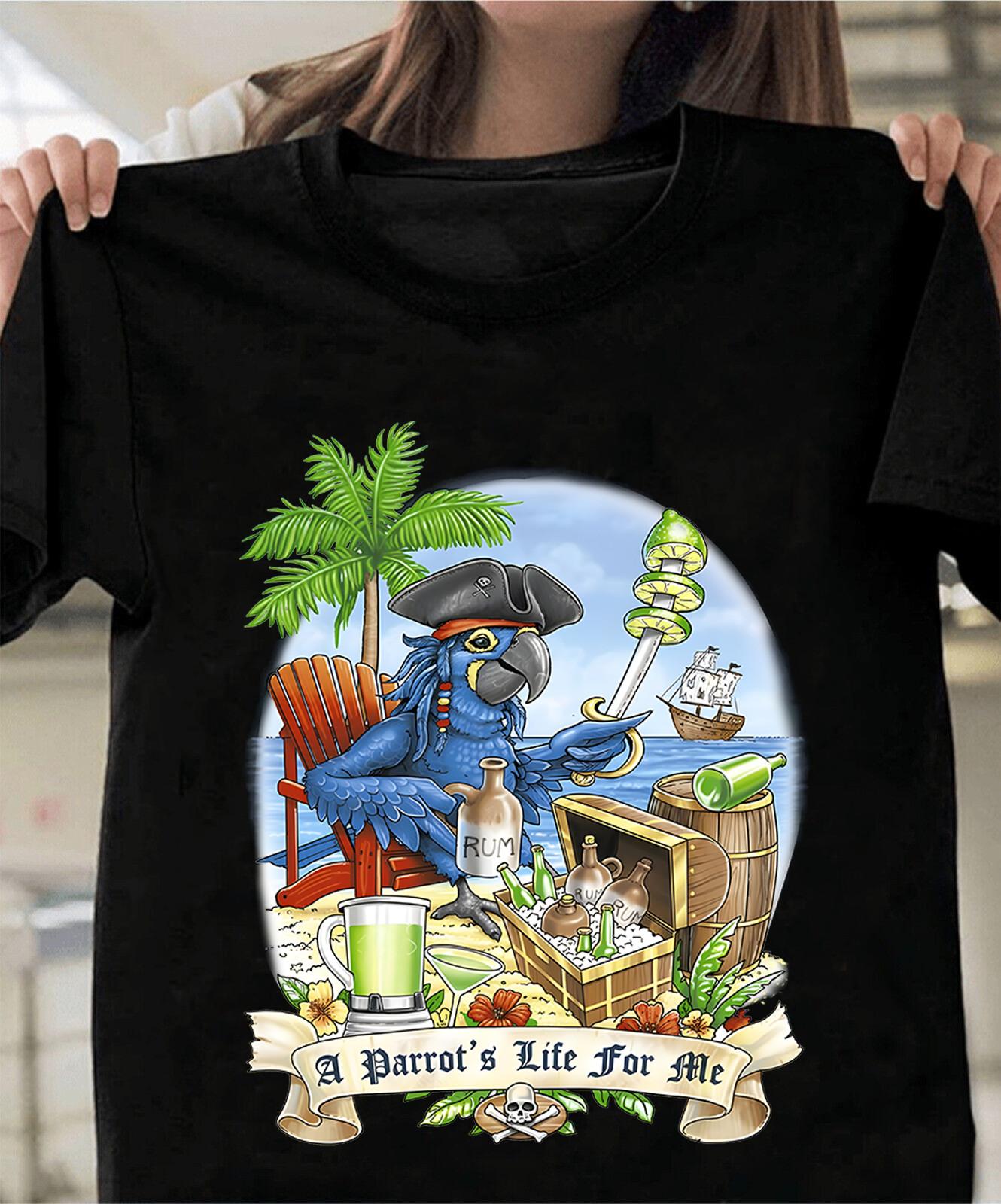Jimmy Buffett Parrot Life For Me Gift For Fan All Size S-2345XL T-shirt L