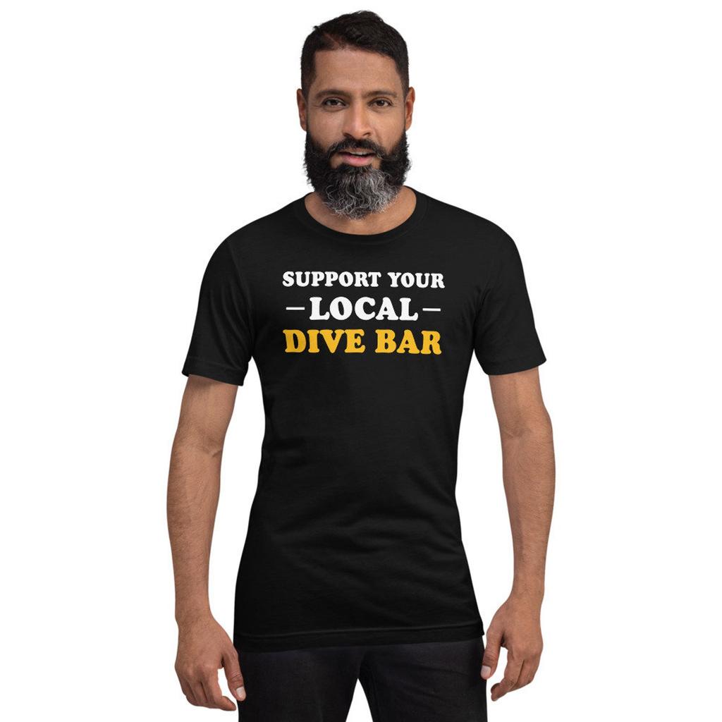 Support Your Local Dive Bar Short-Sleeve Unisex T-Shirt
