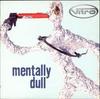 7inch Record VITRO  Mentally Dull  Wont Be Long ISOM4S INDEPENDIENTE 1997 UK Dance  Electronica Used
