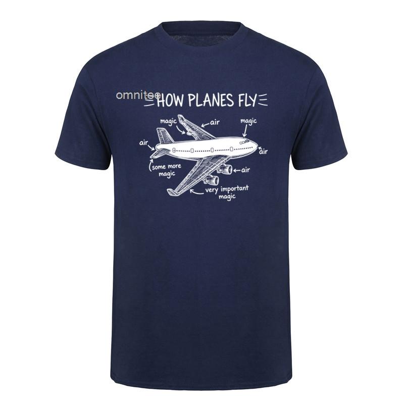 How Planes Fly How Planes Fly Aviation Pilot TShirt Pilot Airplane Engineer Short Sleeve Streetwear Tee HJ042