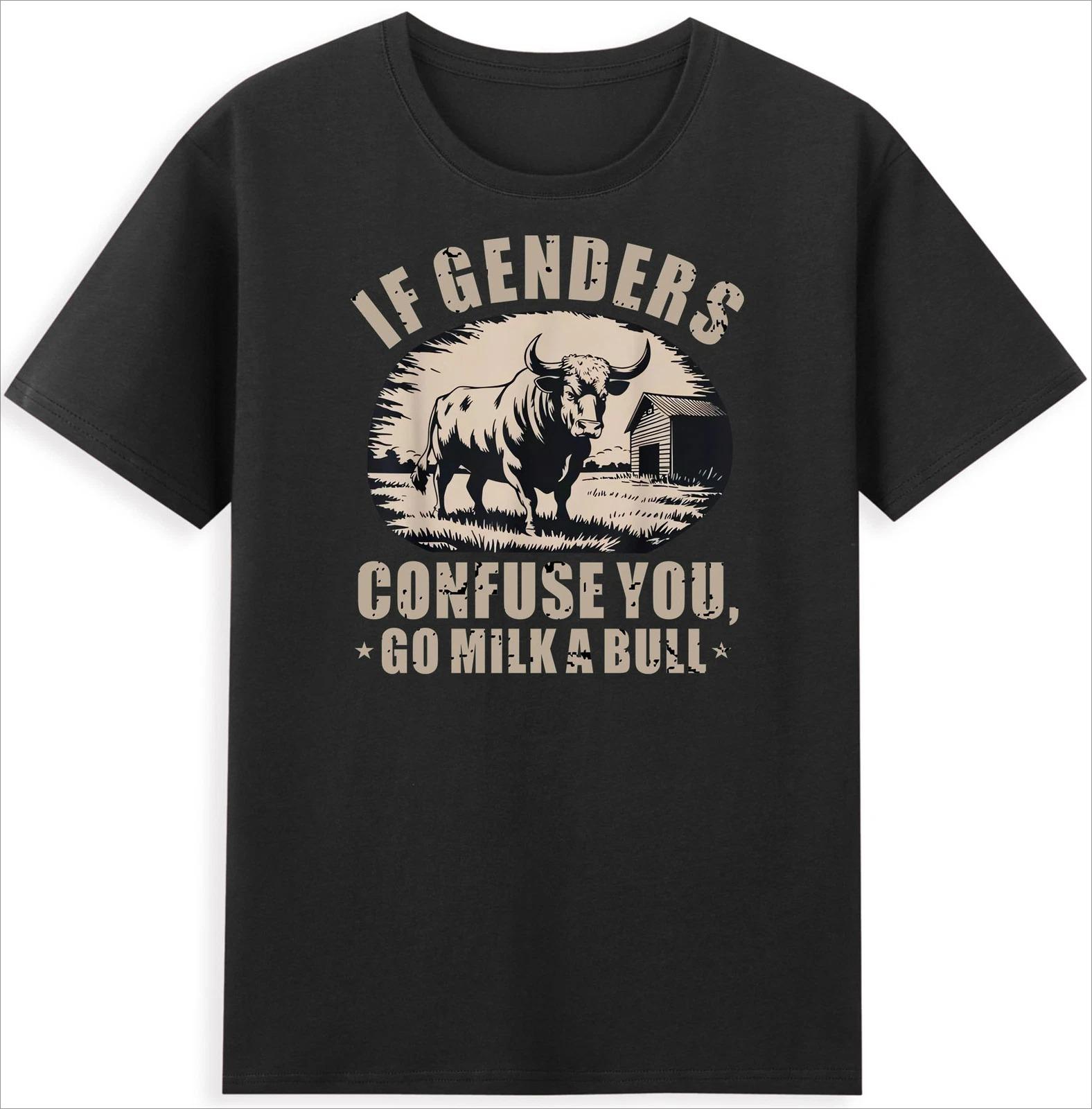 

If You re Confused About Gender Go Milk A Cow Farm Cow Funny Quote Men s T-shirt Comfortable Breathable Fashion Men s Clothin... S разноцветный