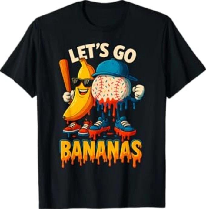 Let s Go Banana Baseball Lifestyle Baseball Drip 100% Cotton T-shirt Mens Tees Top 2XL