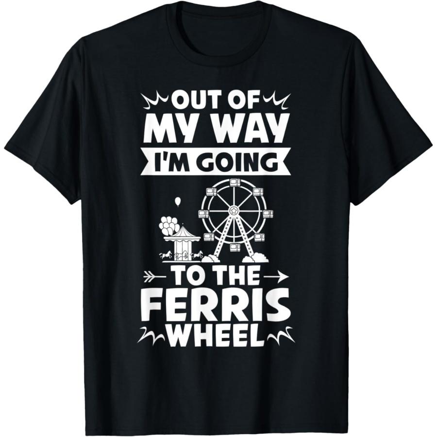 Поездка на колесе обозрения Гигантские колеса обозрения Карнавальная футболка с цитатой(3) S