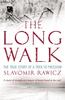The The Long Walk : The True Story of a Trek To Freedom Book