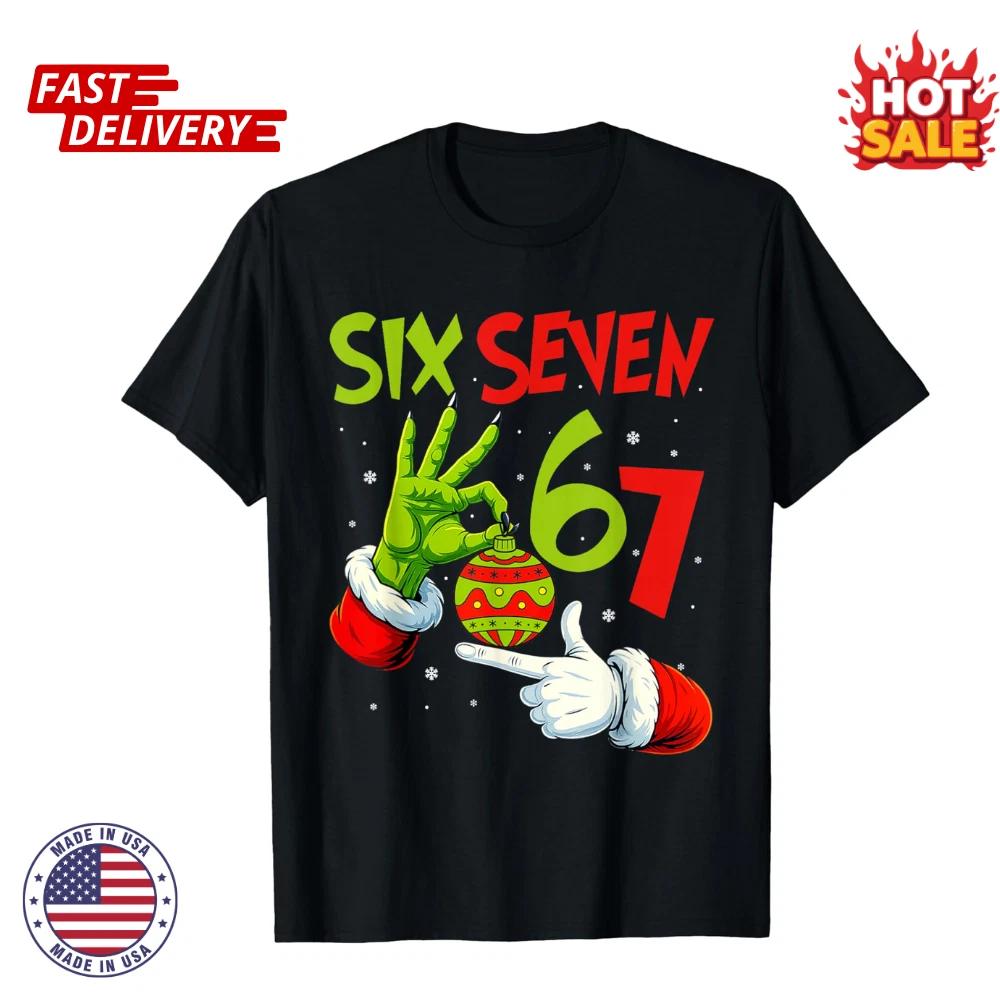 

Trending Six Seven Meme 6 7 Christmas 67 Xmas Unisex Inspired Graphic T shirt NEW L