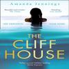The Cliff House by Amanda Jennings Paperback Book 9780008248895