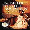The Book of Night Women by Marlon James Paperback Book 9781780746524