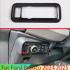 For Ford Bronco 2024 2025 Car Accessories Carbon Fiber Style Head Light Switch Button Control Panel Cover Trim Bezel