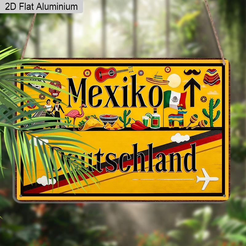 2D Flat, 1pc "Mexiko Deutschland" Aluminium Sign 8x12 Inch - Mexican & German Cultural Elements Design, Travel Themed Metal Wall Decor, Vintage