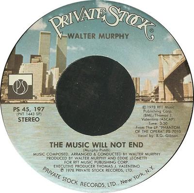 7inch Record WALTER MURPHY - The Music Will Not End PS45197 Private Stock 1978 US Pop Used