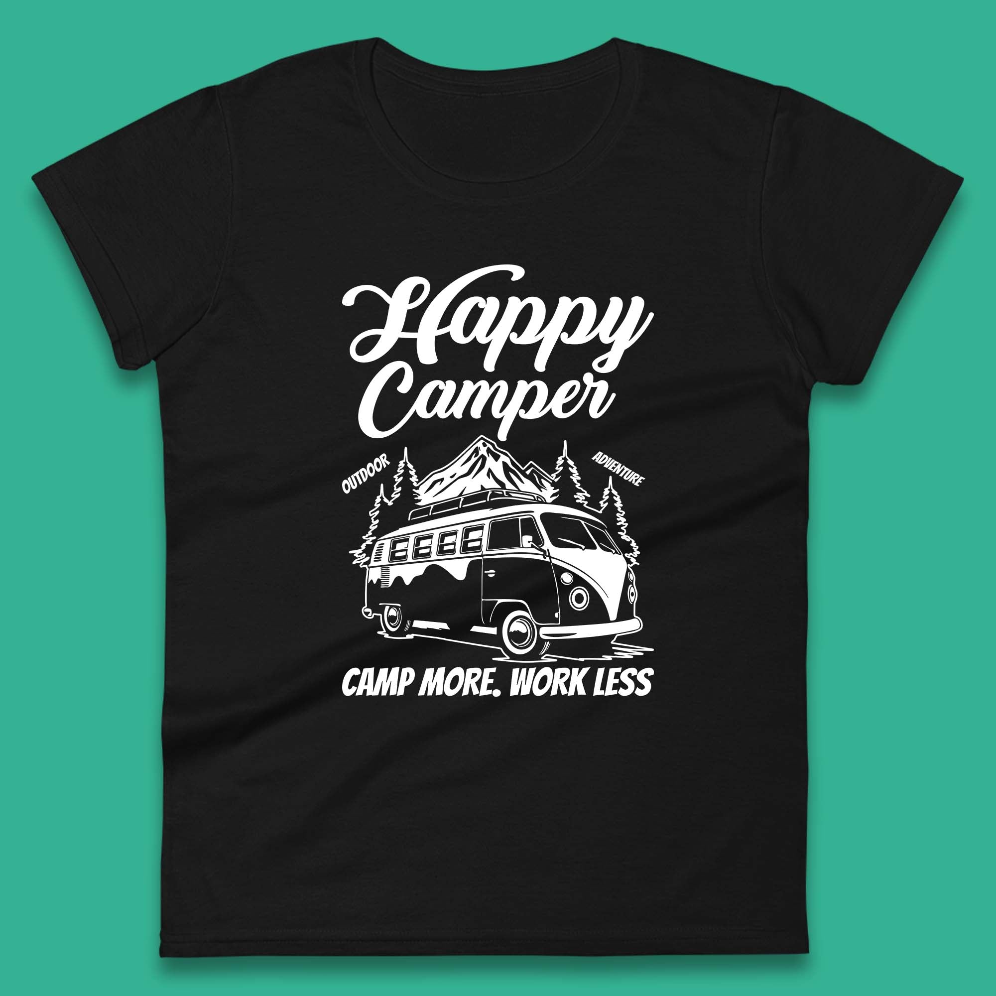 Camper Van Happy Camper Outdoor Adventure Camp More Work Less Van Life Road Trip Womens Tee T Shirt Mens Tops Unisex Top 3XL