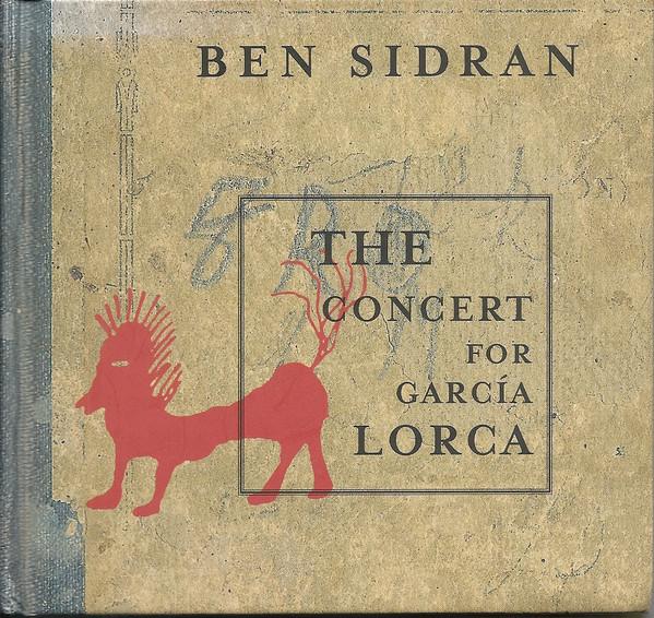 

CD BEN SIDRAN - The Concert For Garcia Lorca GO60332 Go Jazz 1998 Germany Jazz Used